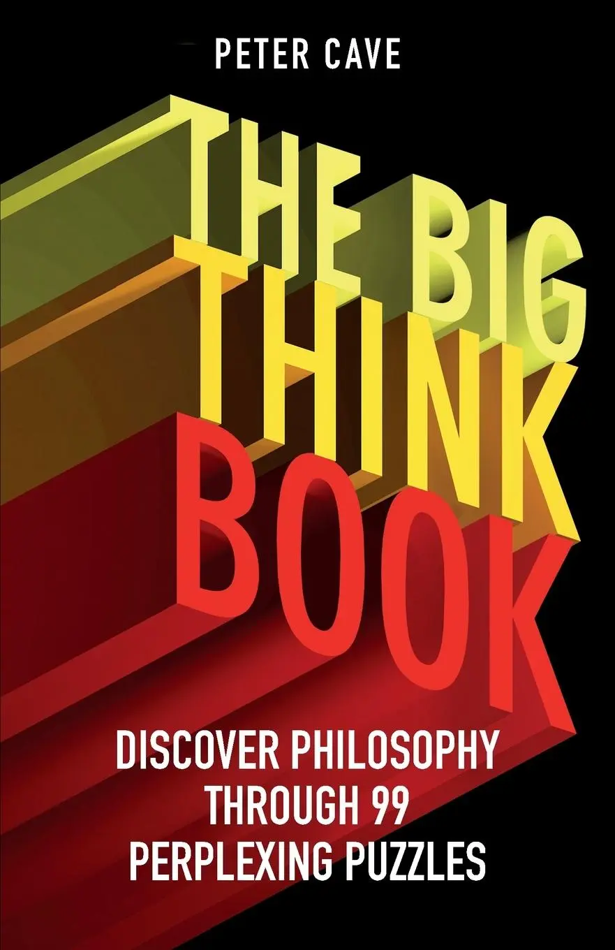 Cover: 9781780747422 | The Big Think Book | Peter Cave | Taschenbuch | Englisch | 2015