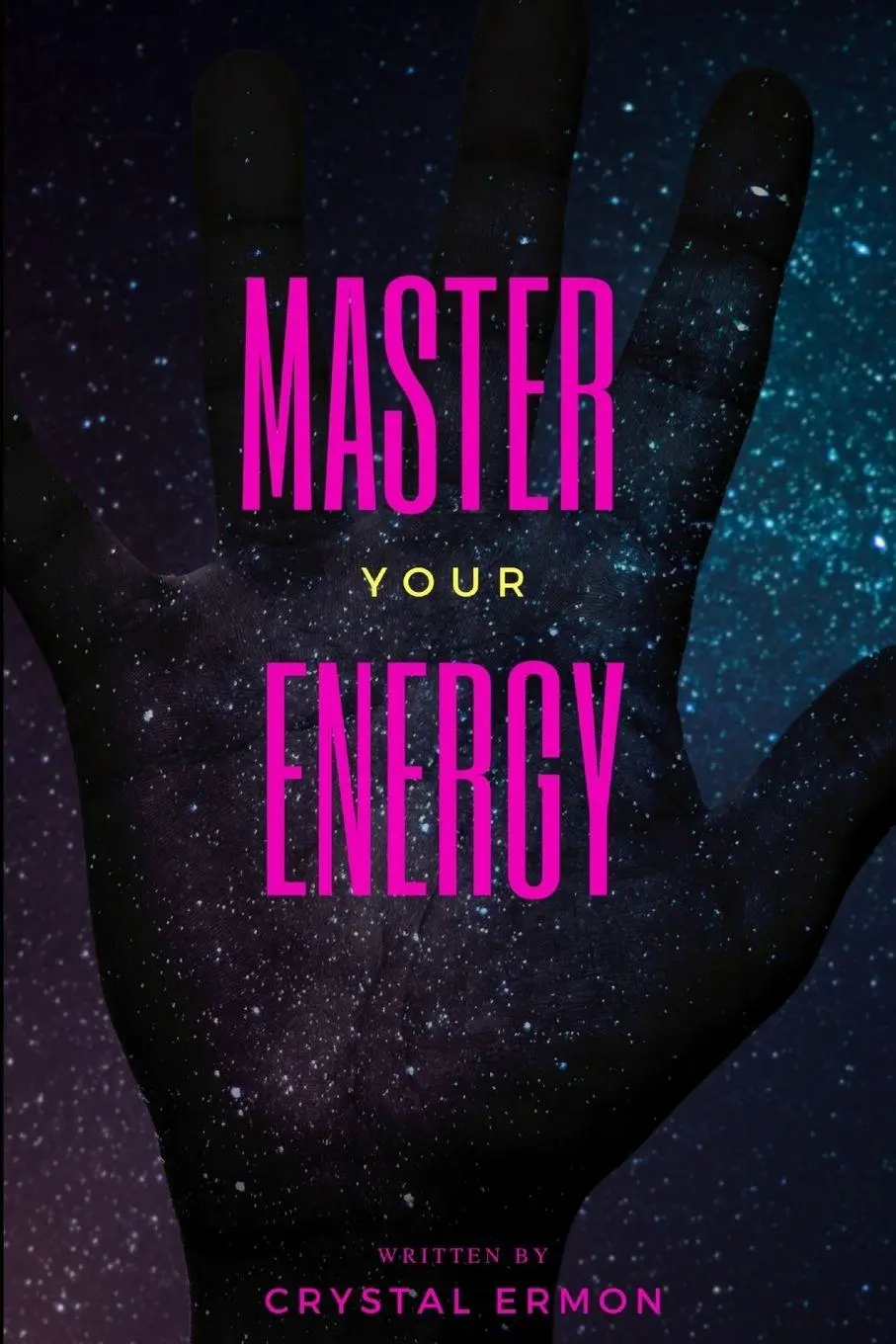Cover: 9781794777422 | Master Your Energy | Crystal Ermon | Taschenbuch | Englisch | 2019