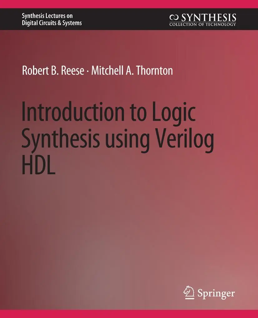 Cover: 9783031797422 | Introduction to Logic Synthesis using Verilog HDL | Reese (u. a.)