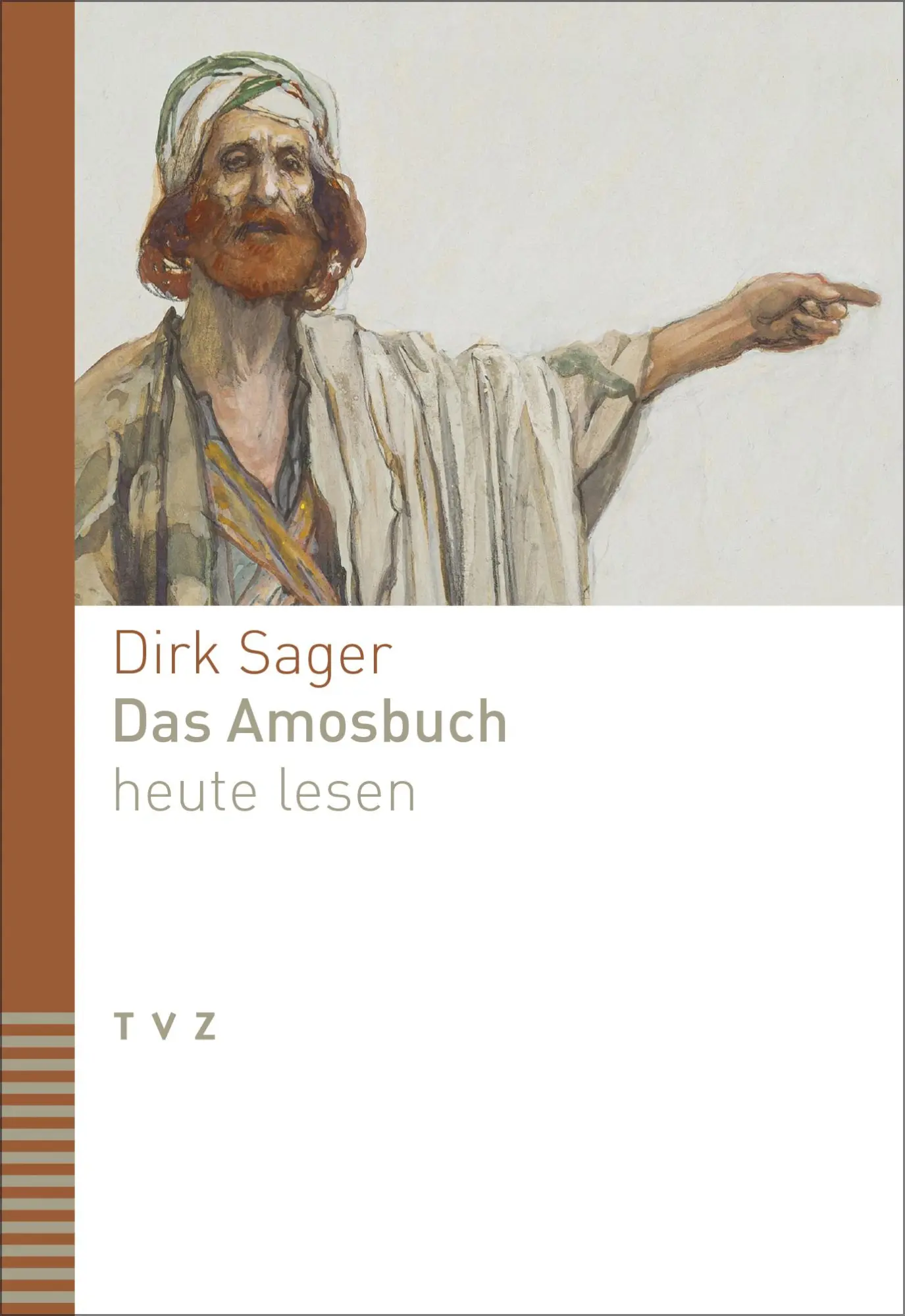 Cover: 9783290187422 | Das Amosbuch heute lesen | Dirk Sager | Taschenbuch | 144 S. | Deutsch