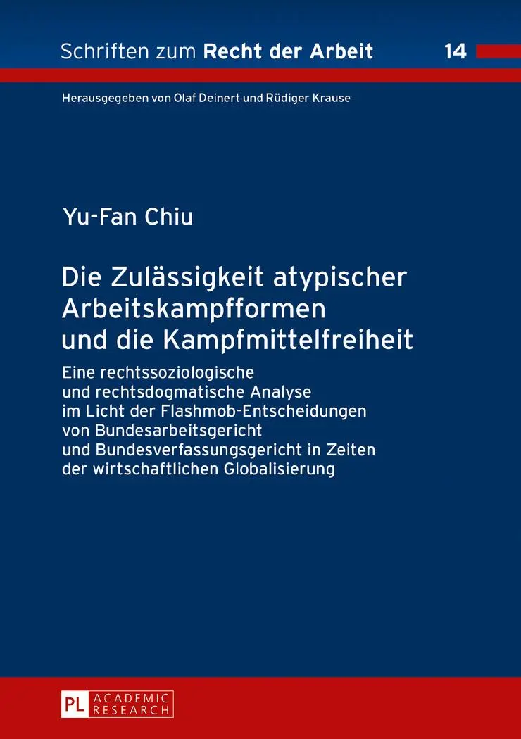 Cover: 9783631667422 | Die Zulässigkeit atypischer Arbeitskampfformen und die...