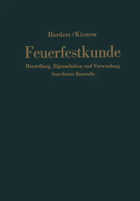 Cover: 9783662117422 | Feuerfestkunde | Sigismund Kienow (u. a.) | Taschenbuch | Paperback