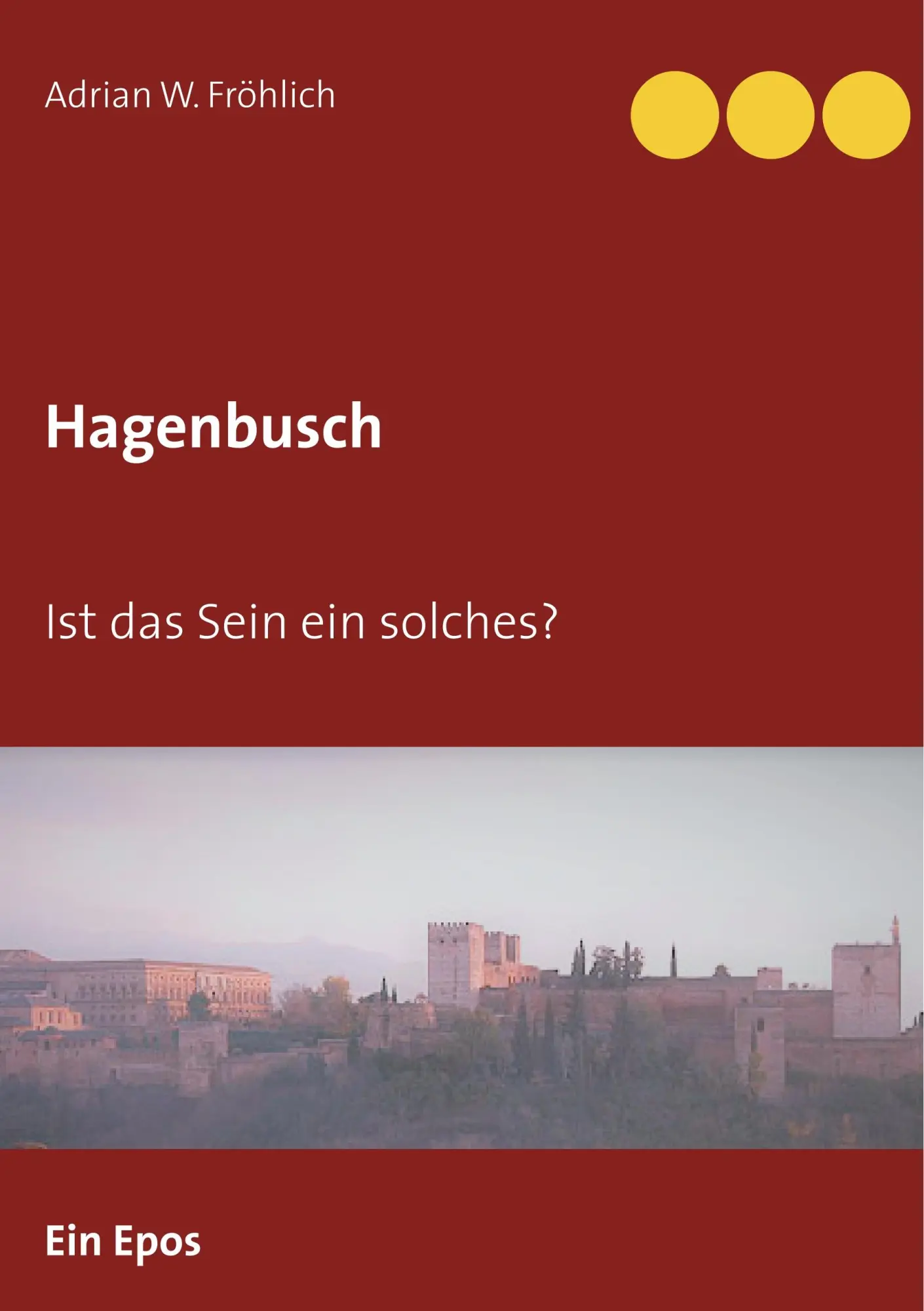 Hagenbusch: Ist das Sein ein solches?