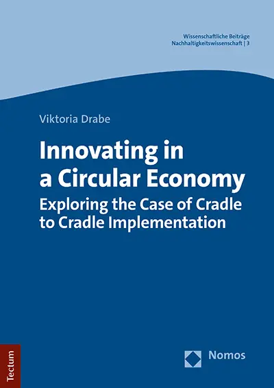Cover: 9783828847422 | Innovating in a Circular Economy | Viktoria Drabe | Taschenbuch | XV