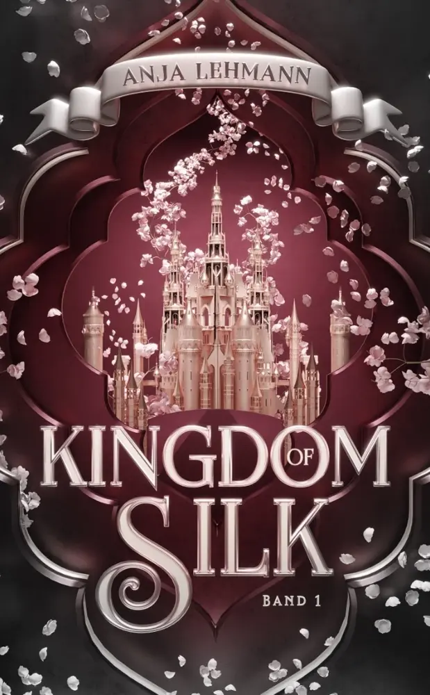 Cover: 9783985957422 | Kingdom of Silk | Anja Lehmann | Taschenbuch | 423 S. | Deutsch | 2023