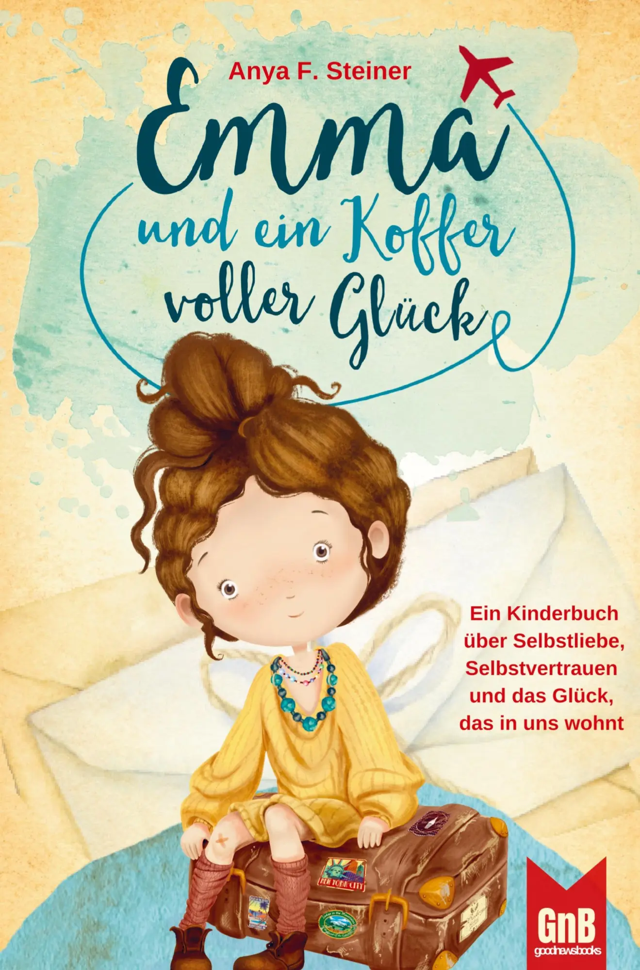 Cover: 9789403747422 | Emma und ein Koffer voller Glück ¿ Ein Kinderbuch über Selbstliebe,...