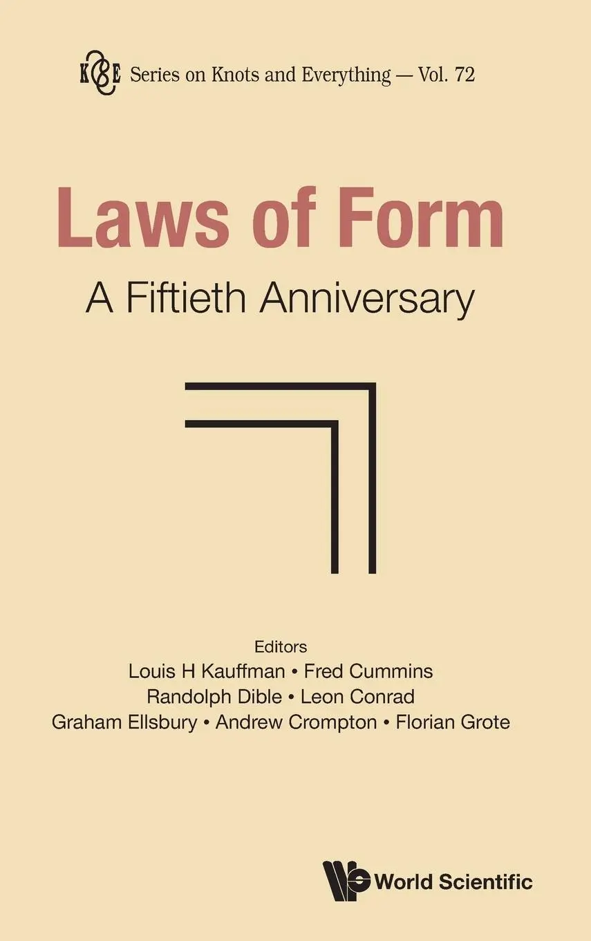 Cover: 9789811247422 | LAWS OF FORM | A FIFTIETH ANNIVERSARY | Kauffman | Buch | Englisch