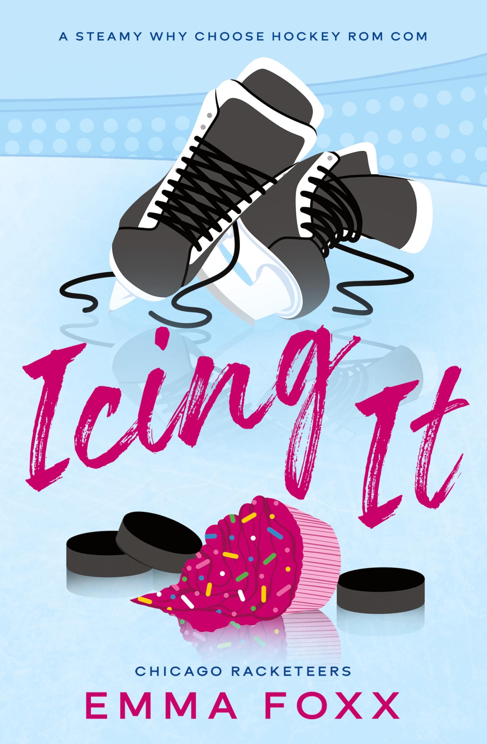 Cover: 9798989027422 | Icing It | Emma Foxx | Taschenbuch | Englisch | 2024