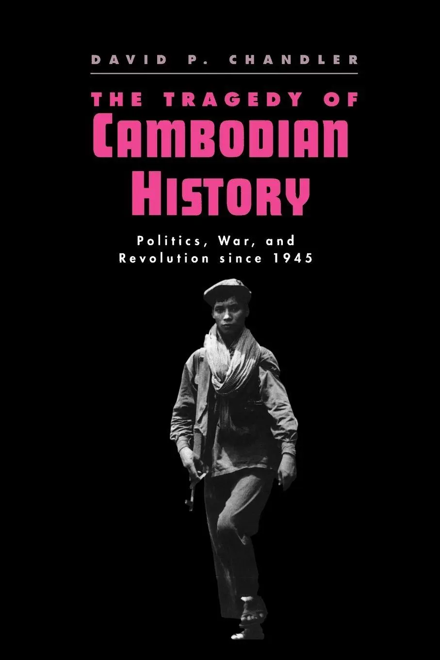 Cover: 9780300057522 | The Tragedy of Cambodian History | David P. Chandler | Taschenbuch