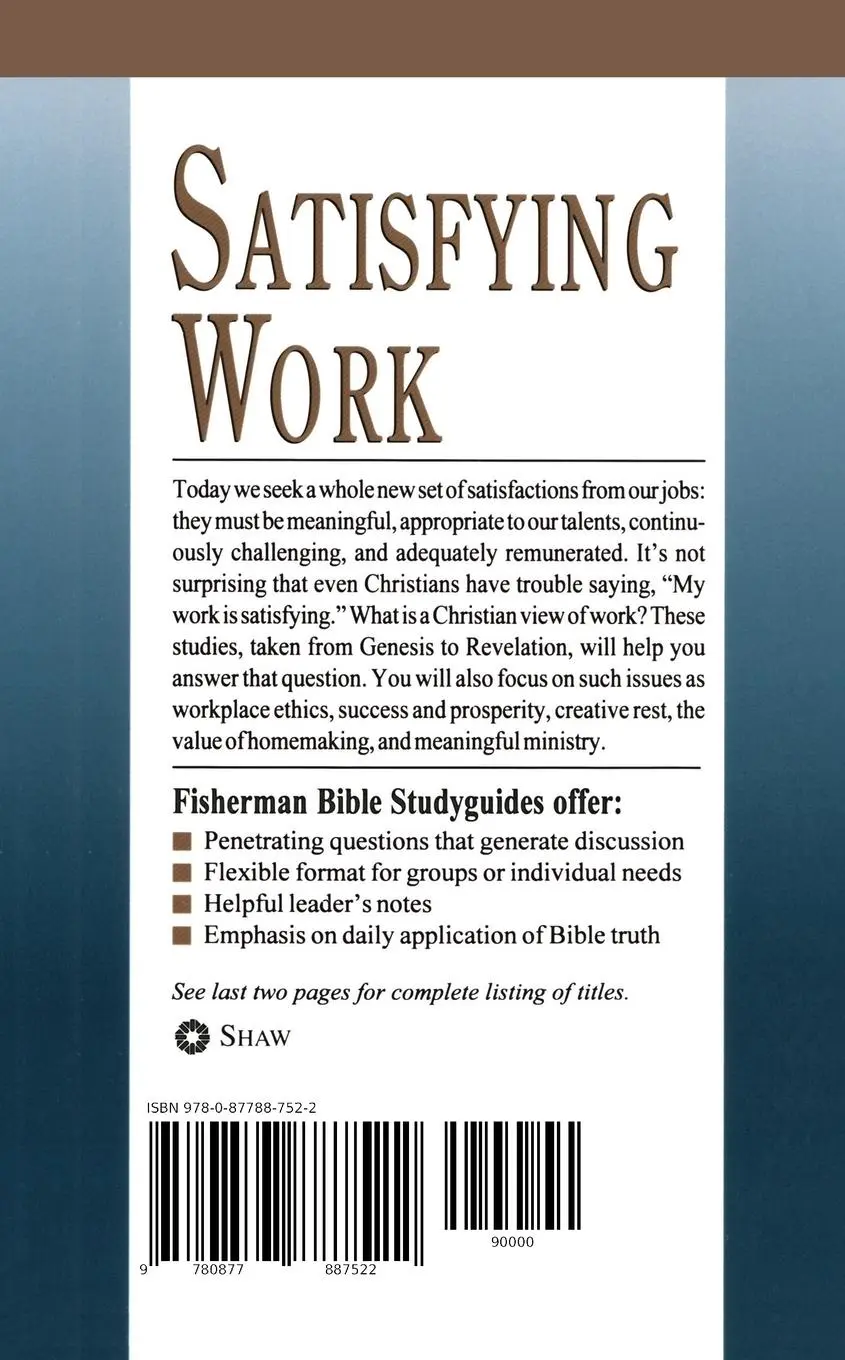 Rückseite: 9780877887522 | Satisfying Work | Christian Living from Nine to Five | Stevens (u. a.)
