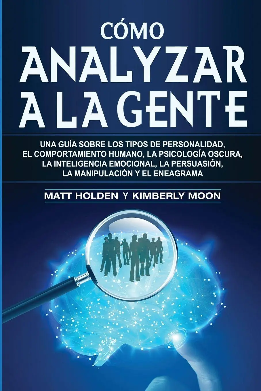 Cover: 9781647487522 | Cómo analizar a la gente | Matt Holden | Taschenbuch | Spanisch | 2020