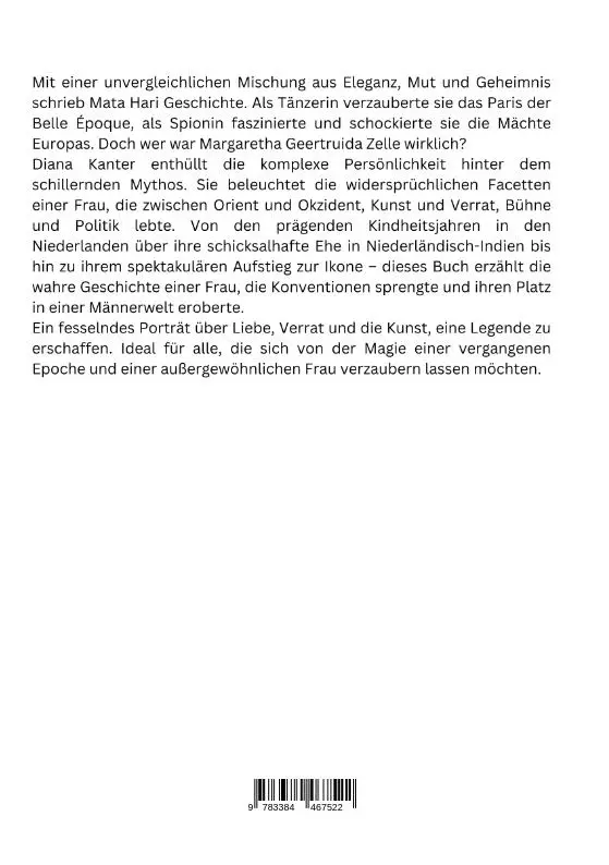 Rückseite: 9783384467522 | Die Legende Mata Hari: Tänzerin, Spionin, Mythos | Diana Kanter | Buch