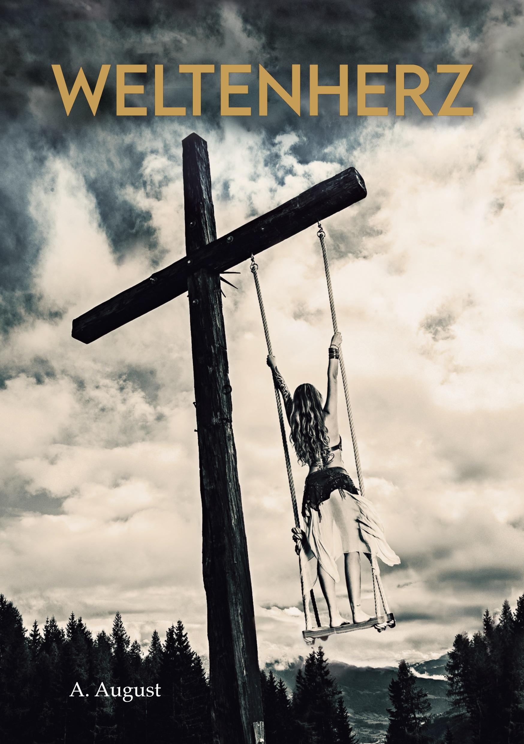 Cover: 9783754347522 | Weltenherz | A. August | Taschenbuch | Paperback | 524 S. | Deutsch