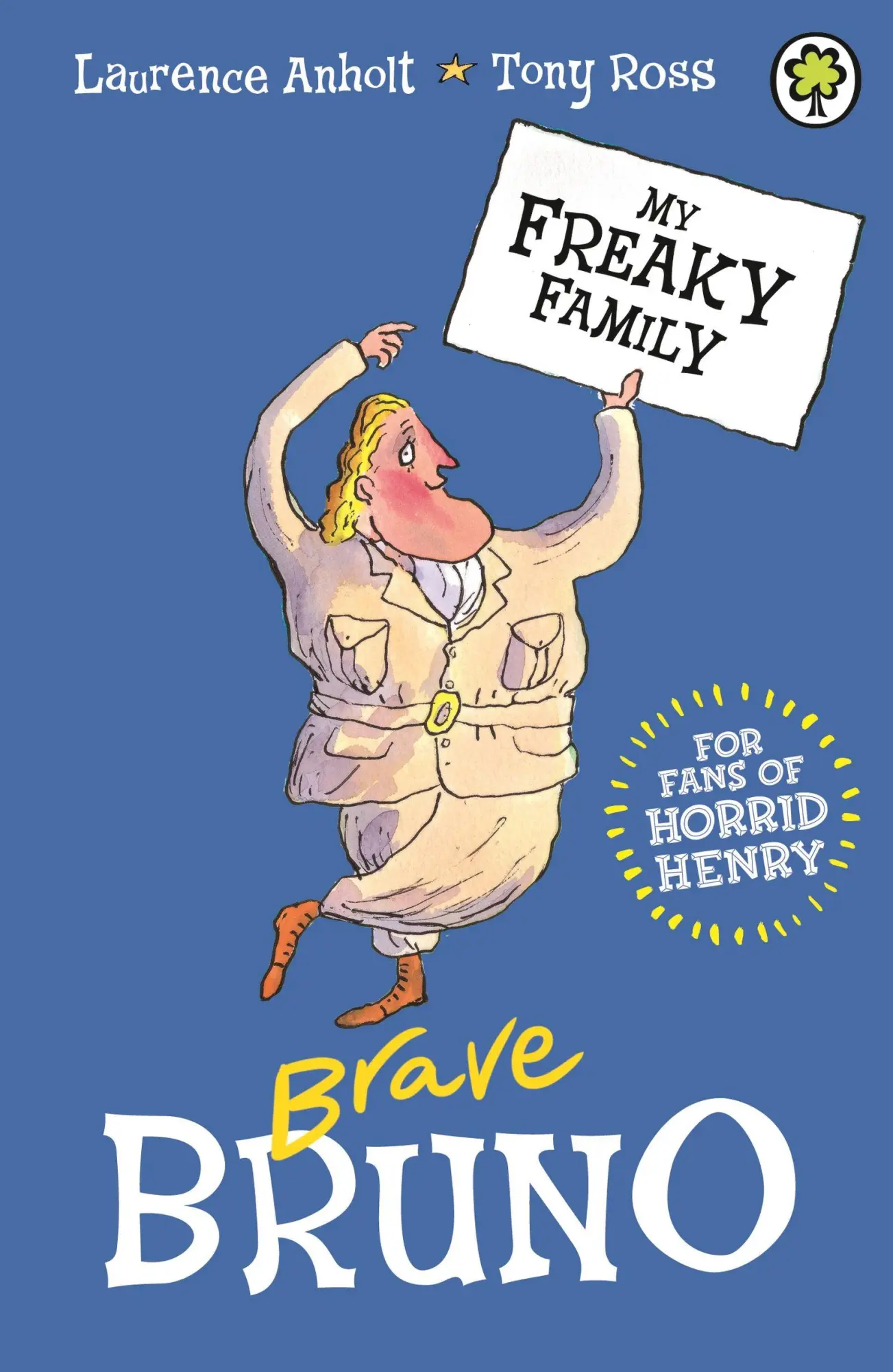 Cover: 9781408337622 | My Freaky Family: Brave Bruno | Book 7 | Laurence Anholt | Taschenbuch