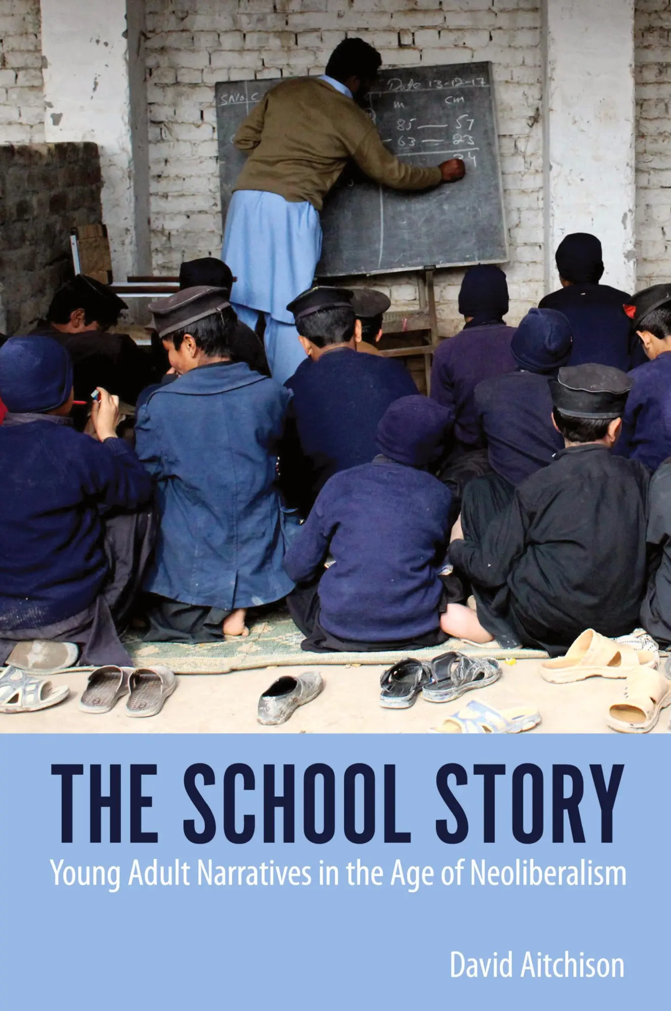 Cover: 9781496837622 | School Story | Young Adult Narratives in the Age of Neoliberalism