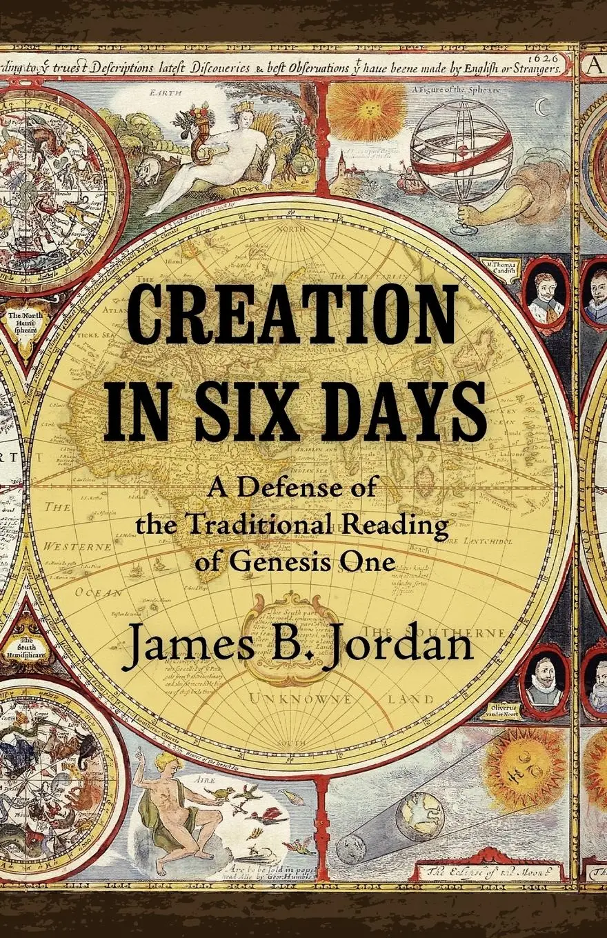 Cover: 9781885767622 | Creation in Six Days | James B. Jordan | Taschenbuch | Englisch | 1999