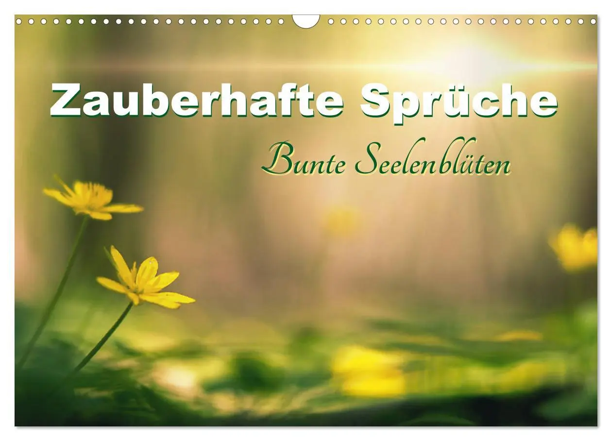 Cover: 9783457957622 | Zauberhafte Sprüche - Bunte Seelenblüten (Wandkalender 2026 DIN A3...