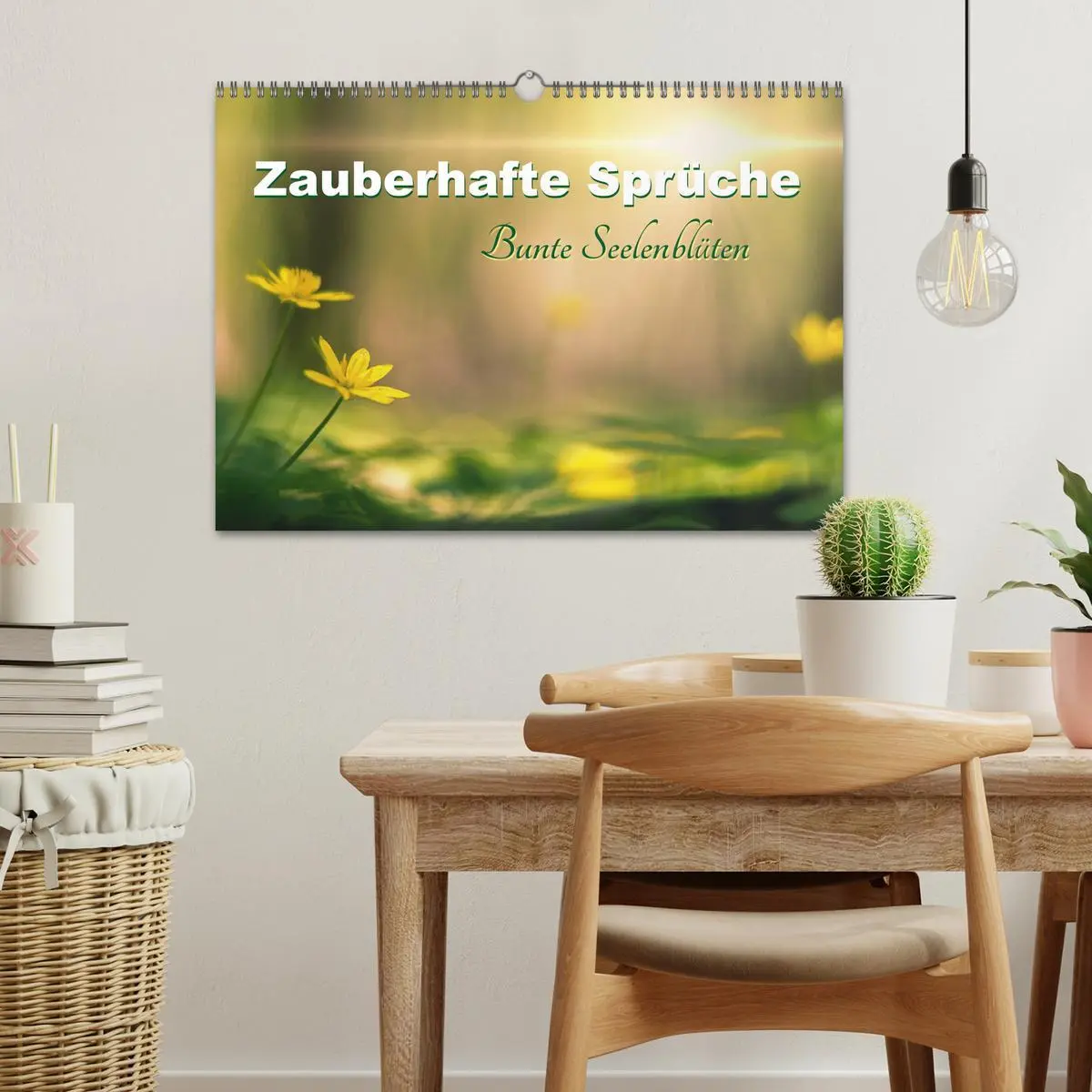 Bild: 9783457957622 | Zauberhafte Sprüche - Bunte Seelenblüten (Wandkalender 2026 DIN A3...