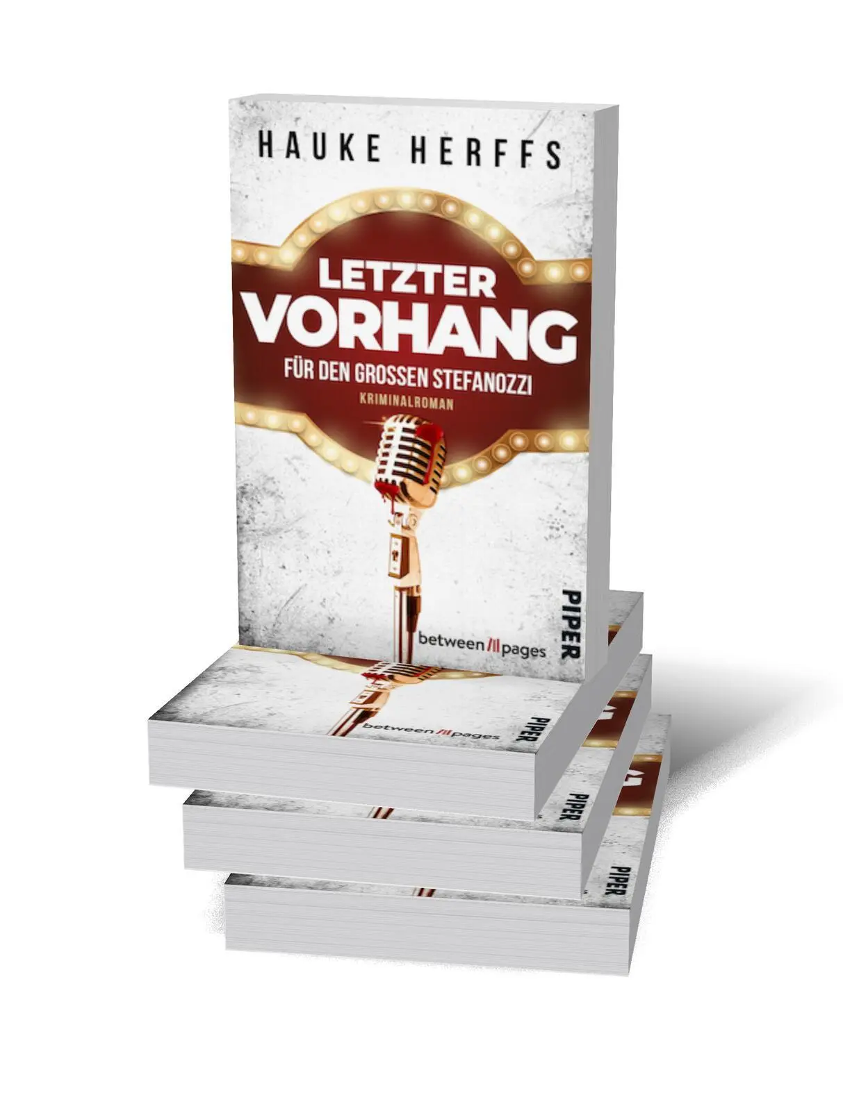 Bild: 9783492507622 | Letzter Vorhang für den großen Stefanozzi | Hauke Herffs | Taschenbuch