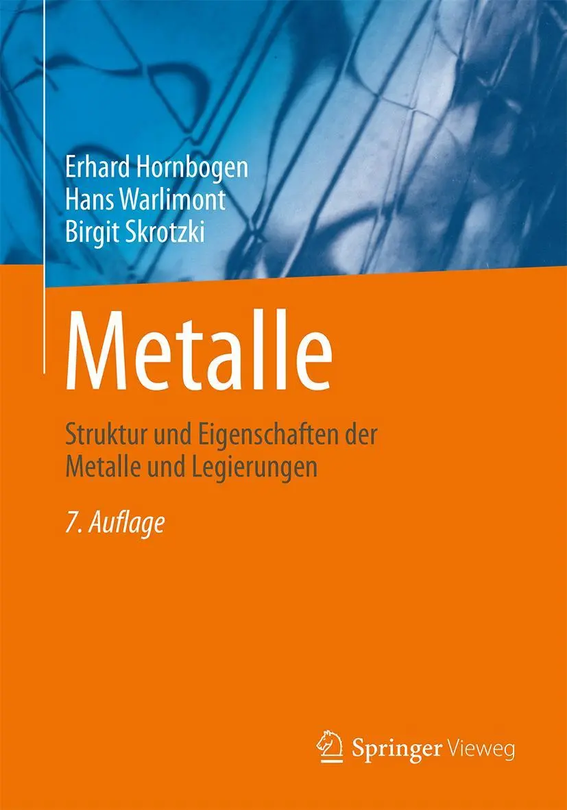 Cover: 9783662577622 | Metalle | Struktur und Eigenschaften der Metalle und Legierungen | XI Cover: 9783662577622 | Metalle | Struktur und Eigenschaften der Metalle und Legierungen | XI