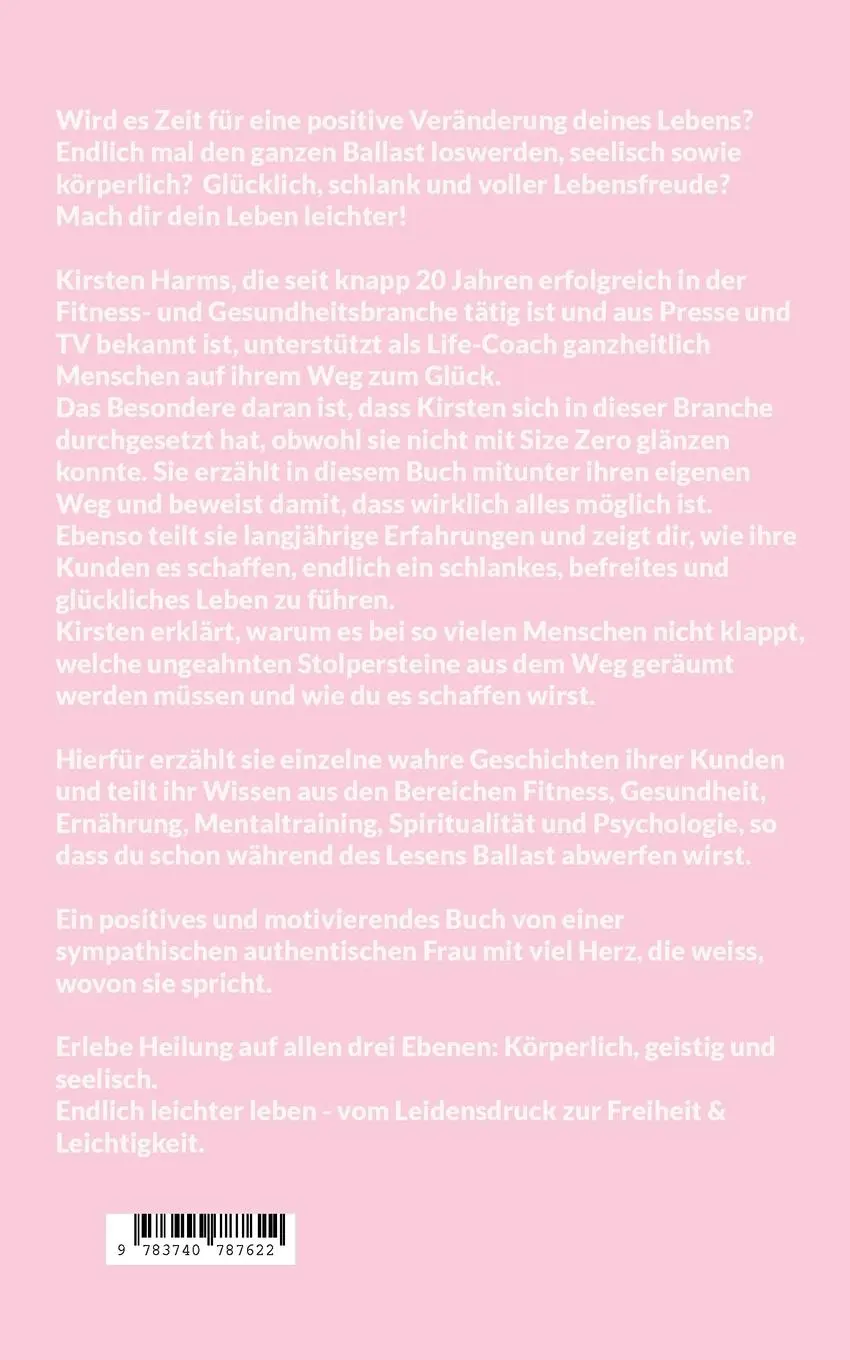 Rückseite: 9783740787622 | Endlich leichter leben | Kirsten Harms | Taschenbuch | Paperback