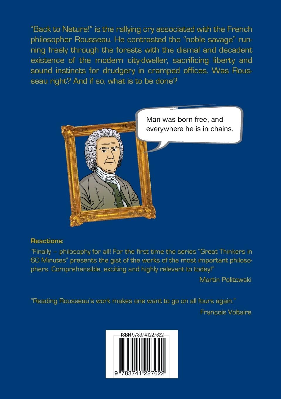 Rückseite: 9783741227622 | Rousseau in 60 Minutes | Great Thinkers in 60 Minutes | Ziegler | Buch