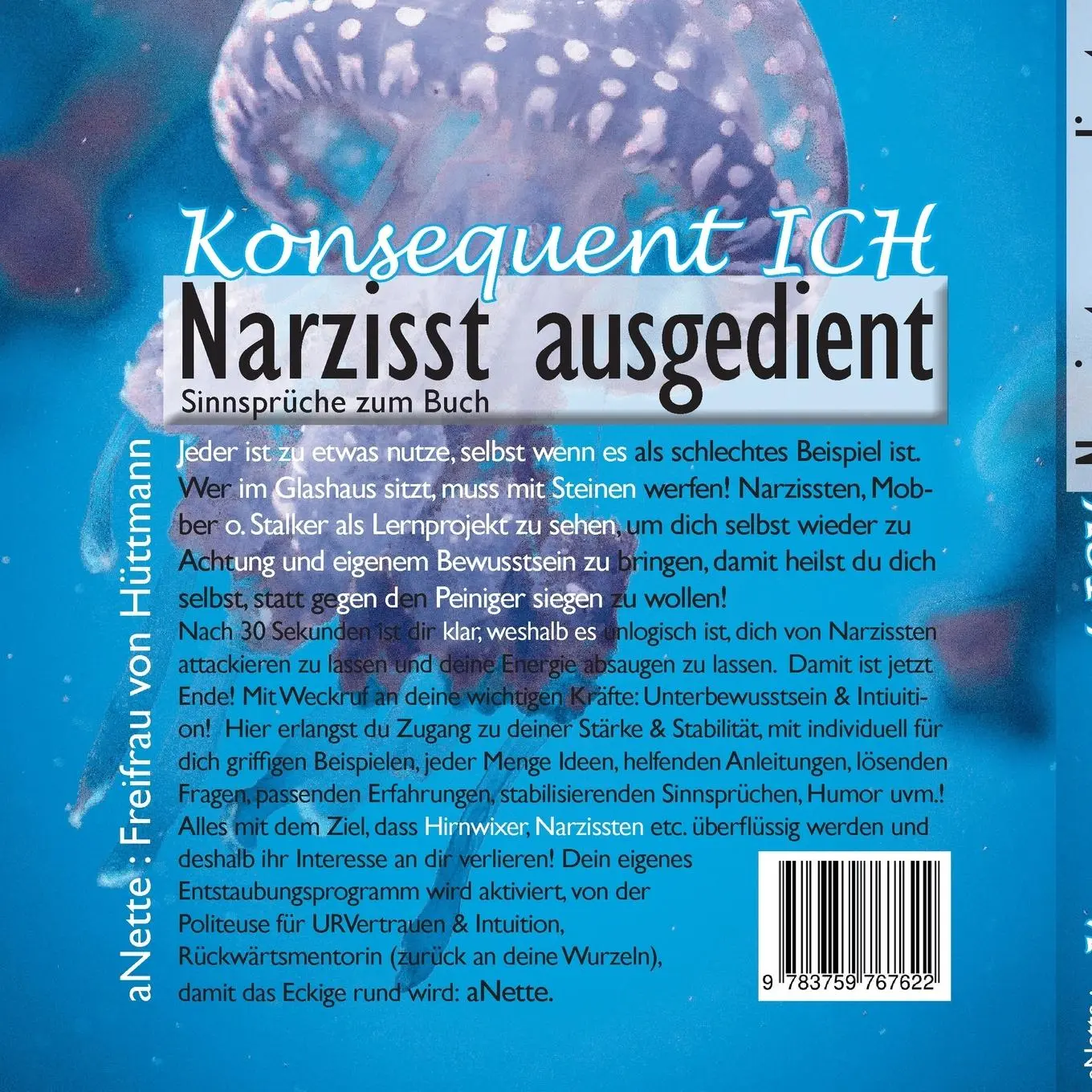 Rückseite: 9783759767622 | Konsequent Ich - Narzisst ausgedient | aNette Freifrau von Hüttmann