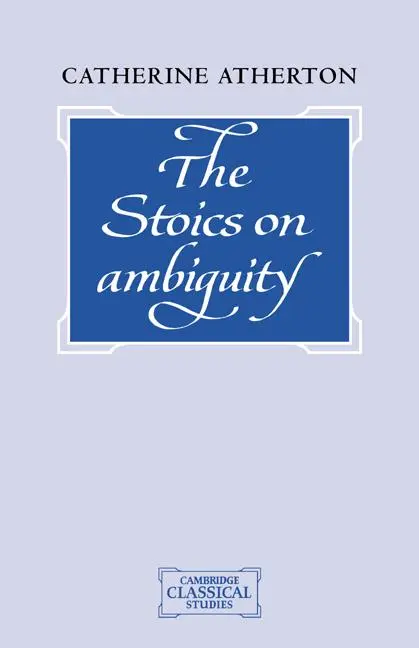 Cover: 9780521047722 | The Stoics on Ambiguity | Catherine Atherton | Taschenbuch | Englisch