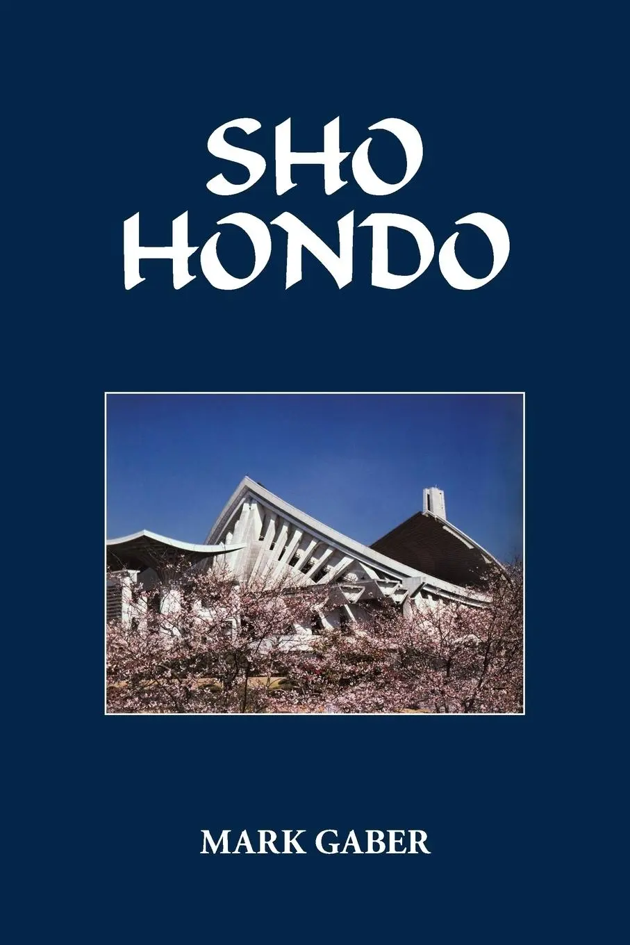 Cover: 9781475967722 | Sho Hondo | Mark Gaber | Taschenbuch | Englisch | 2013 | iUniverse