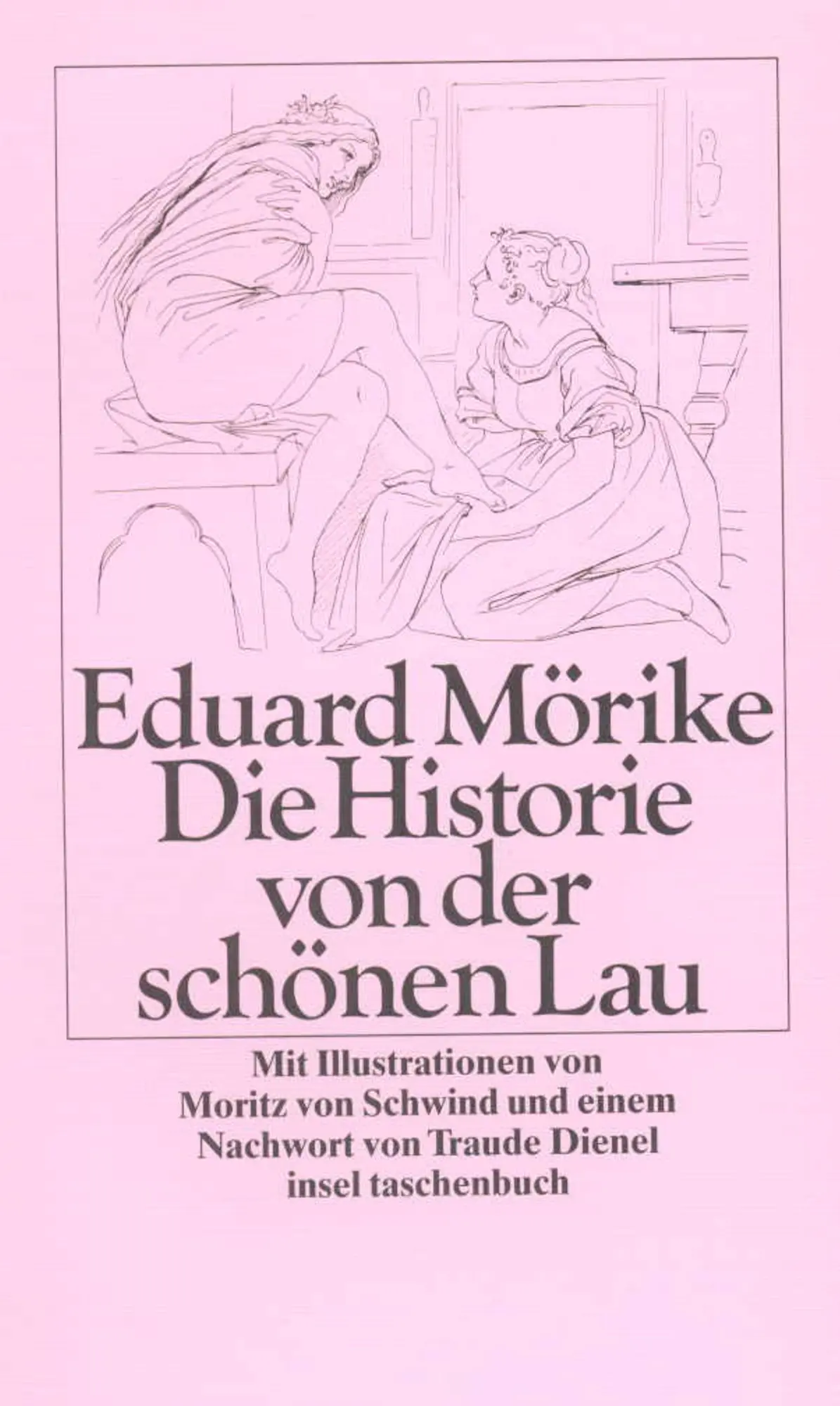 Cover: 9783458317722 | Die Historie von der schönen Lau | Eduard Mörike | Taschenbuch | 95 S.