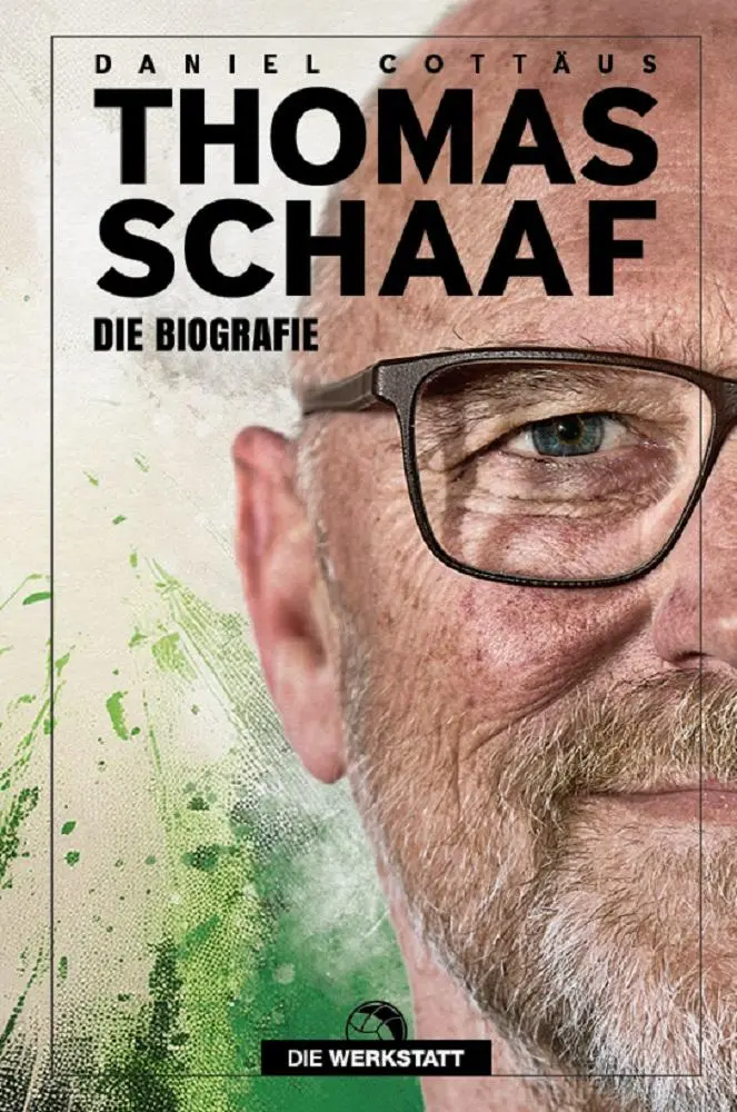 Cover: 9783730707722 | Thomas Schaaf | Die Biografie | Daniel Cottäus | Buch | 320 S. | 2025 Cover: 9783730707722 | Thomas Schaaf | Die Biografie | Daniel Cottäus | Buch | 320 S. | 2025