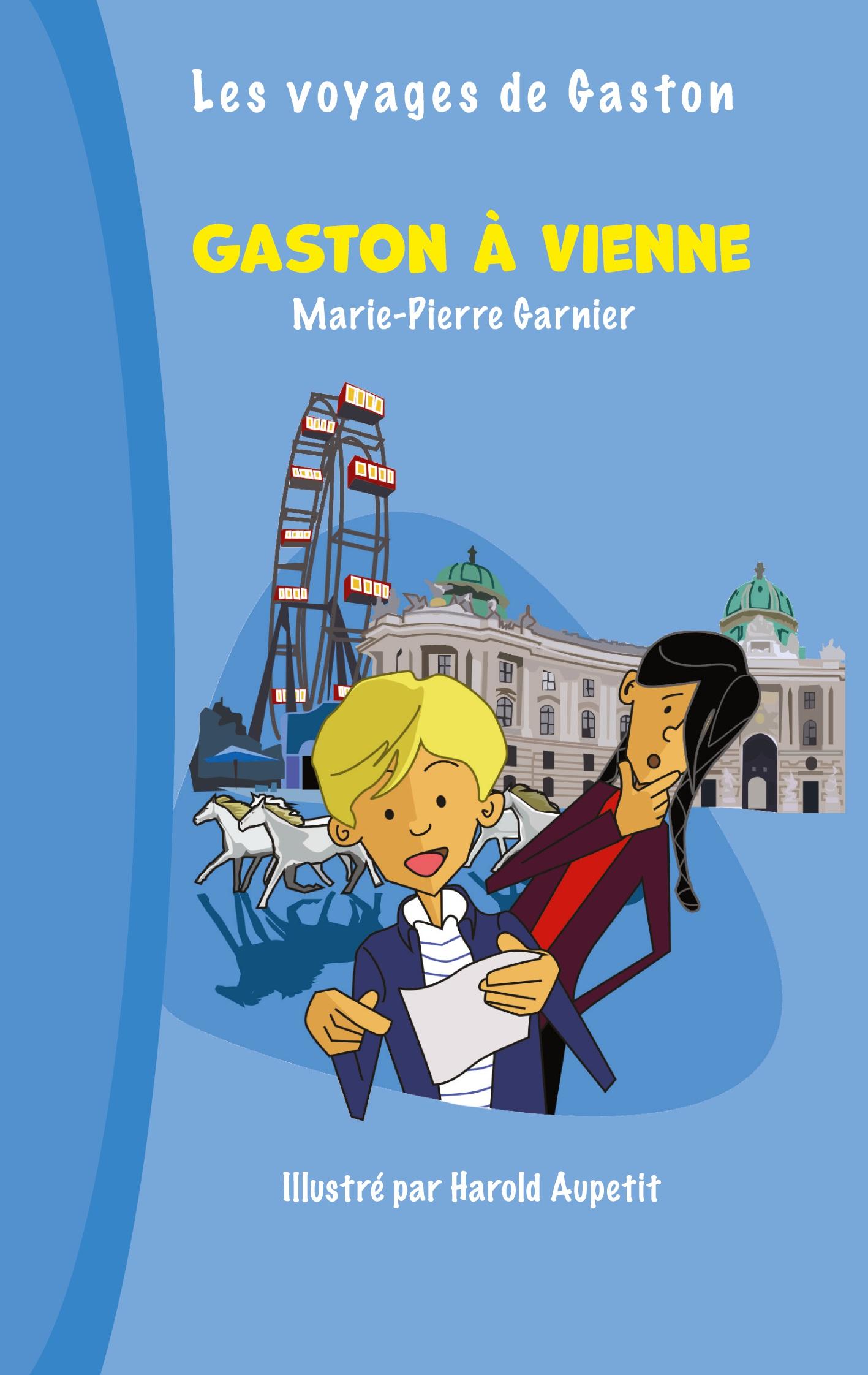 Cover: 9783753407722 | Gaston à Vienne | Marie-Pierre Garnier | Taschenbuch | Paperback