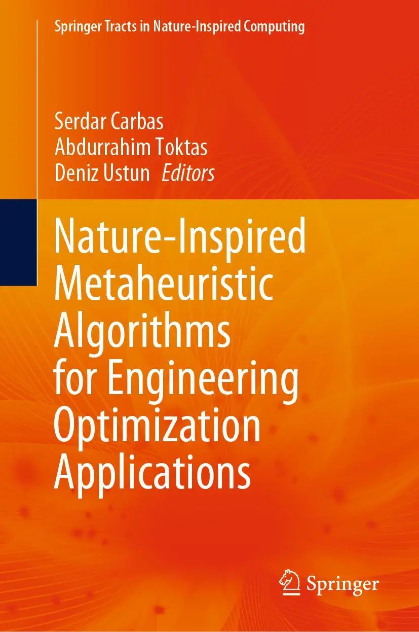 Cover: 9789813367722 | Nature-Inspired Metaheuristic Algorithms for Engineering...