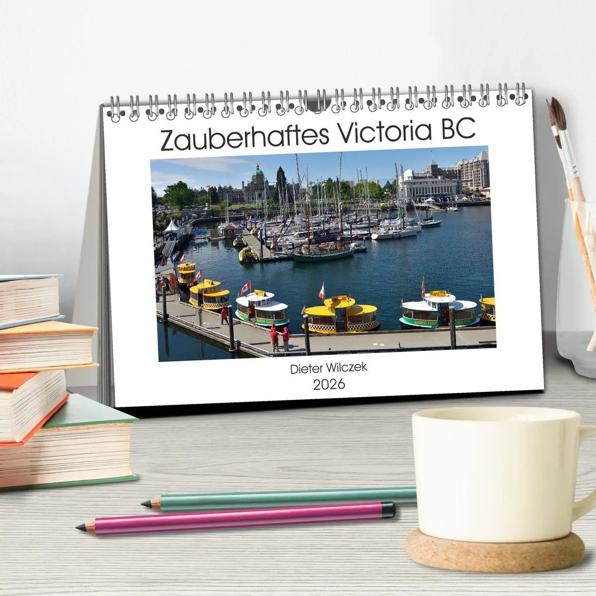 Bild: 9783457867822 | Zauberhaftes Victoria BC (Tischkalender 2026 DIN A5 quer), CALVENDO...
