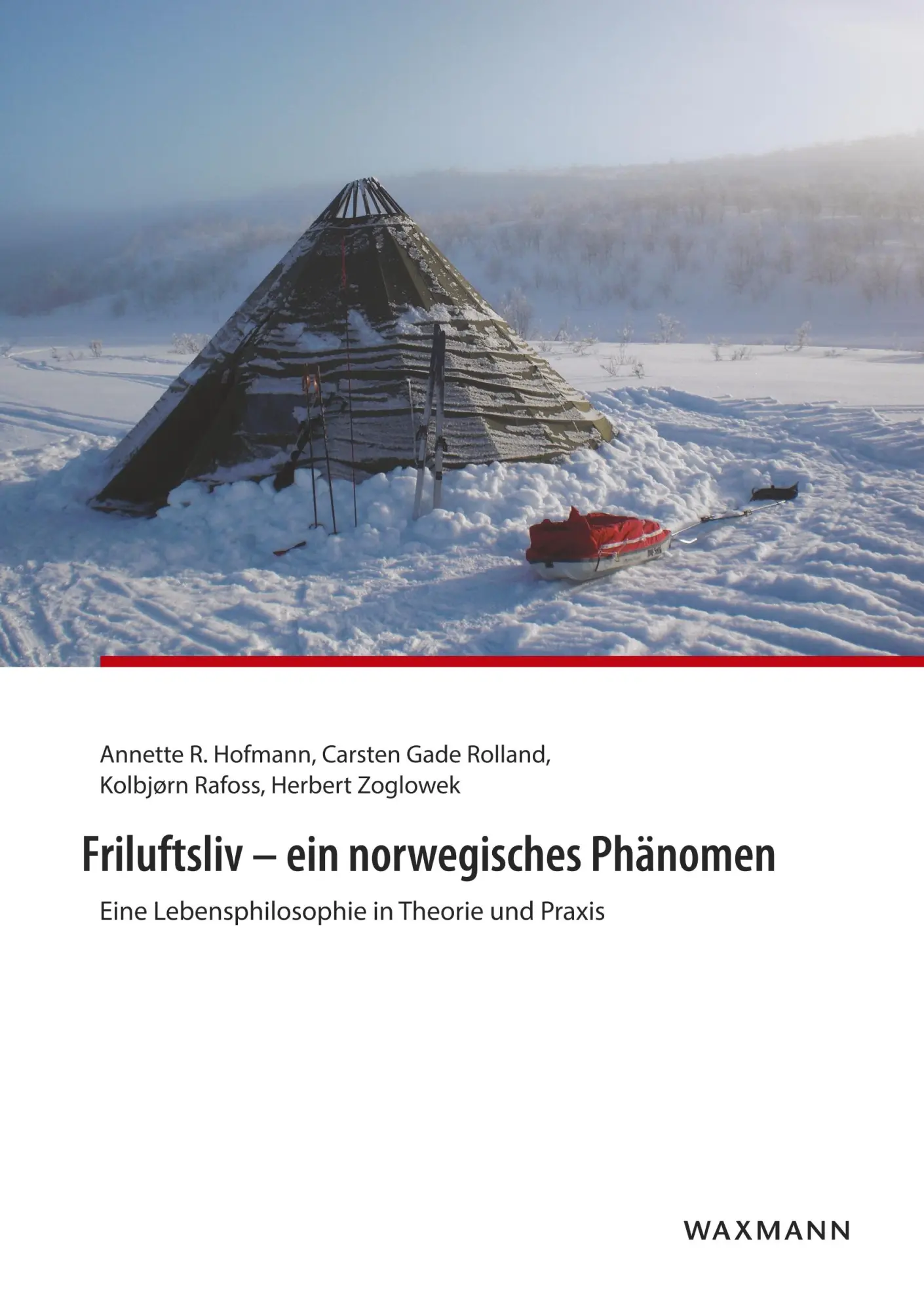 Cover: 9783830927822 | Friluftsliv - ein norwegisches Phänomen | Kolbjørn Rafoss (u. a.)