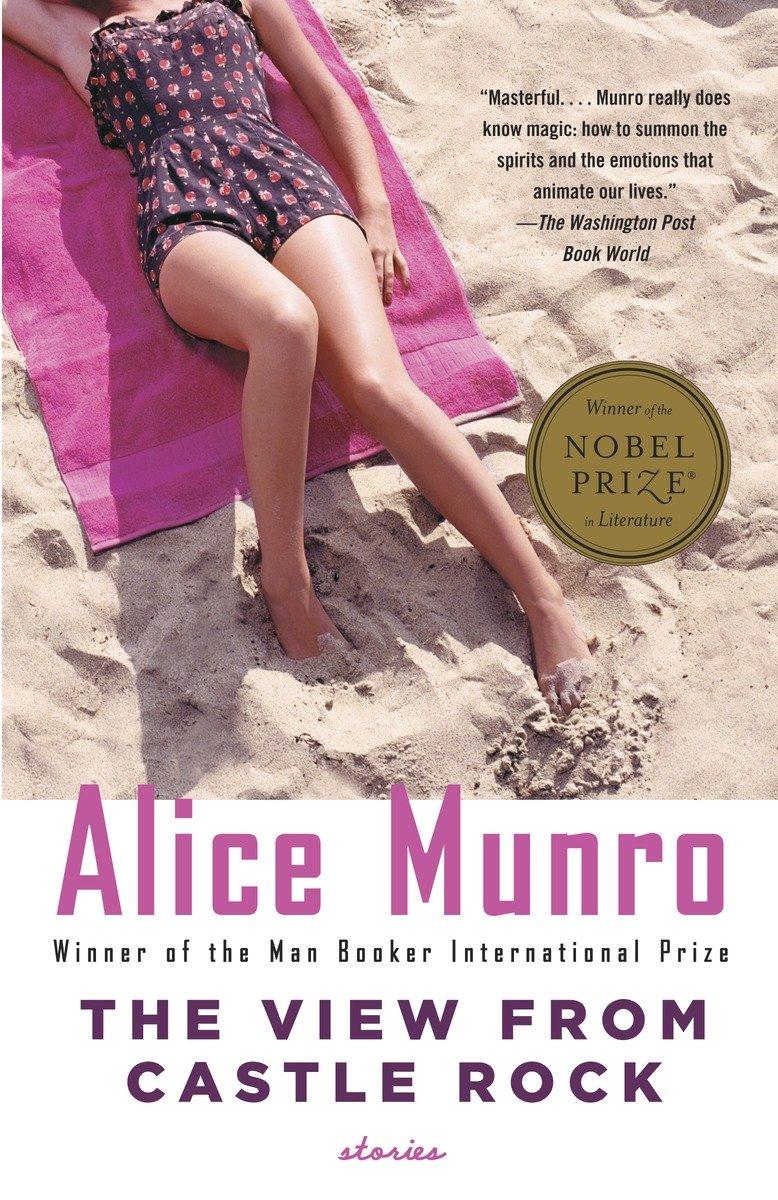 The View from Castle Rock | Alice Munro | Taschenbuch | Vintage International | 350 S. | Englisch | 2008 | VINTAGE | EAN 9781400077922 - Munro, Alice