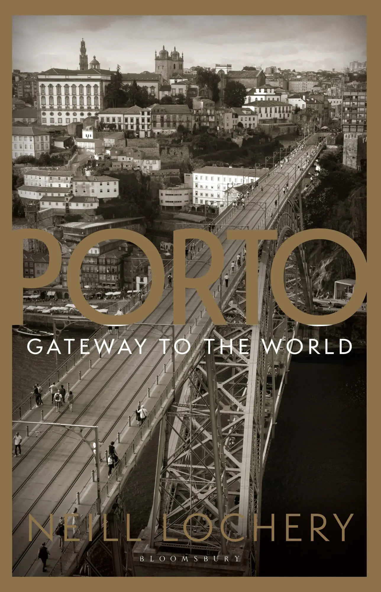 Cover: 9781448217922 | Porto: Gateway to the World | Neill Lochery | Taschenbuch | Englisch