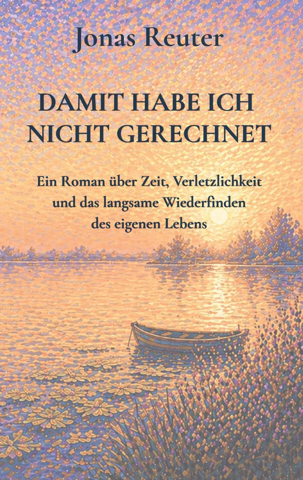 Cover: 9783696377922 | damit habe ich nicht gerechnet | Jonas Reuter | Taschenbuch | 424 S.