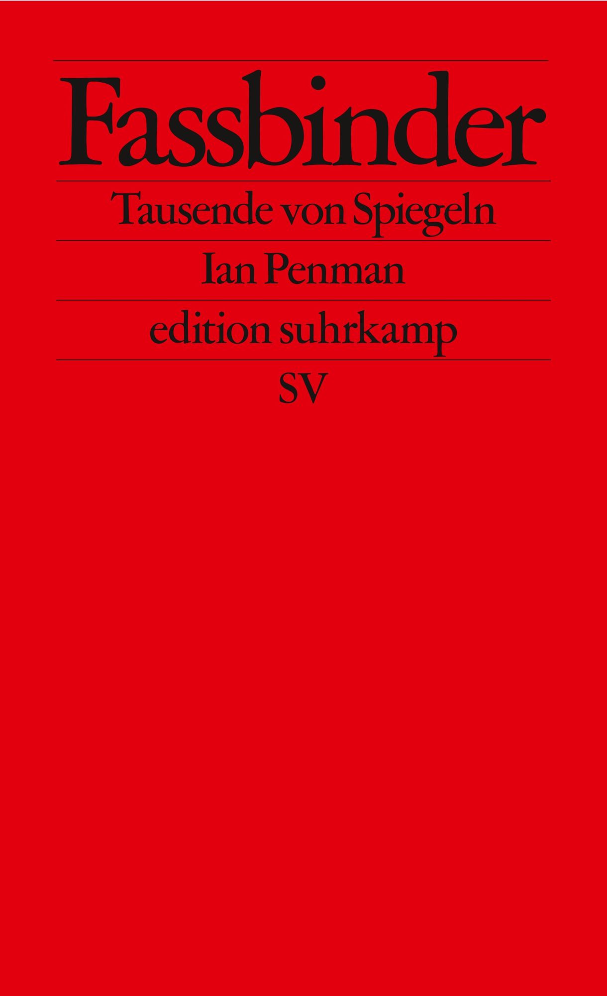 Cover: 9783518128022 | Fassbinder | Ian Penman | Taschenbuch | edition suhrkamp | 243 S.