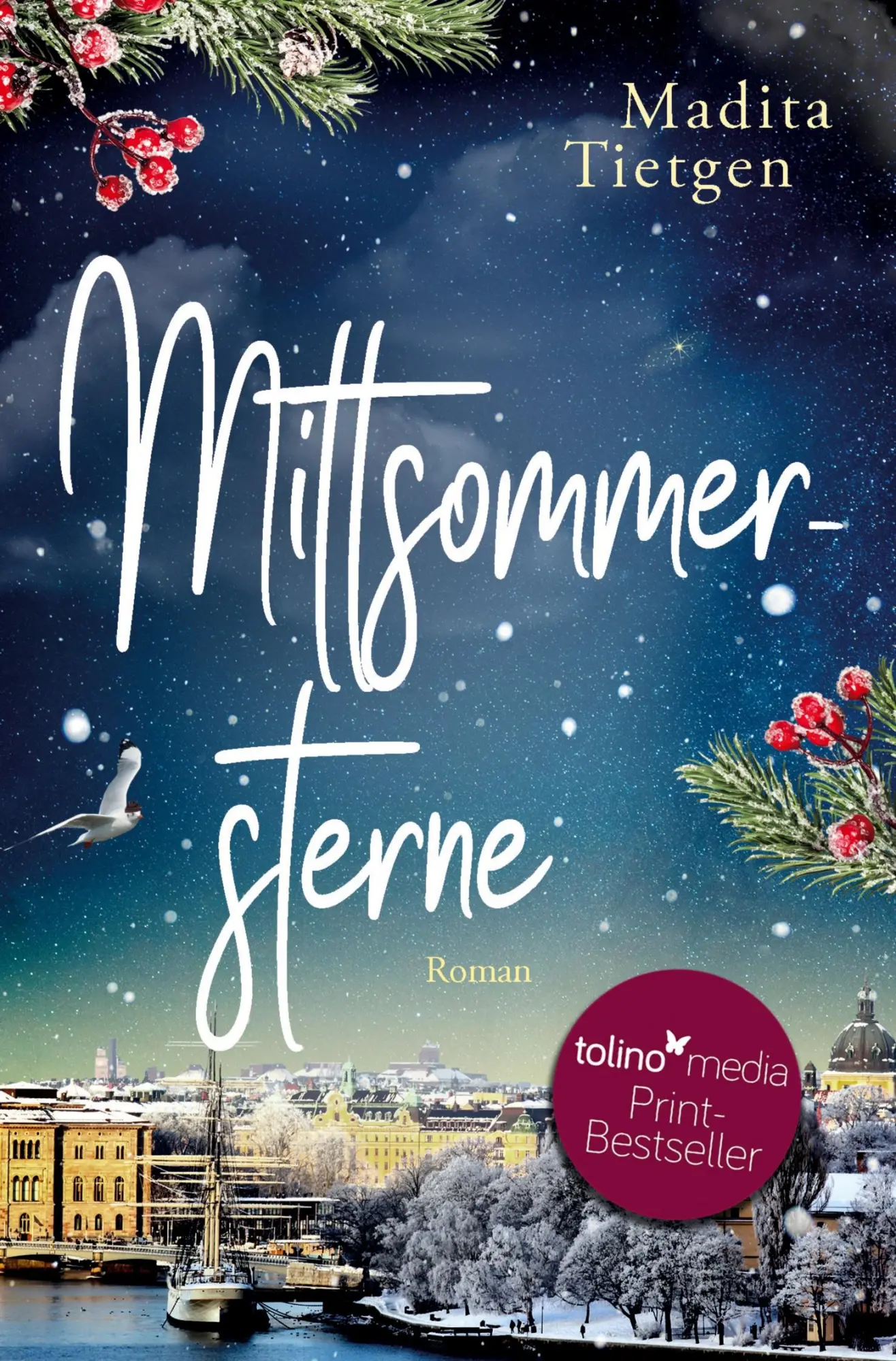 Cover: 9783757958022 | Mittsommersterne | Madita Tietgen | Taschenbuch | 412 S. | Deutsch