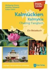 Cover: 9783948028022 | Bibliothek der unbekannten Länder: Kalmückien | Orians | Buch | 272 S.