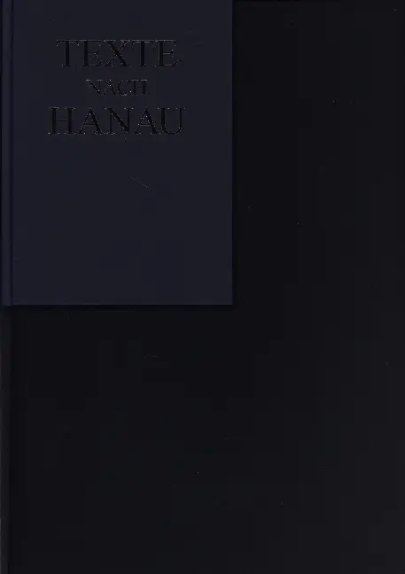 Cover: 9783949258022 | Texte nach Hanau | Stolzeaugen.books UG | Buch | Deutsch | 2023