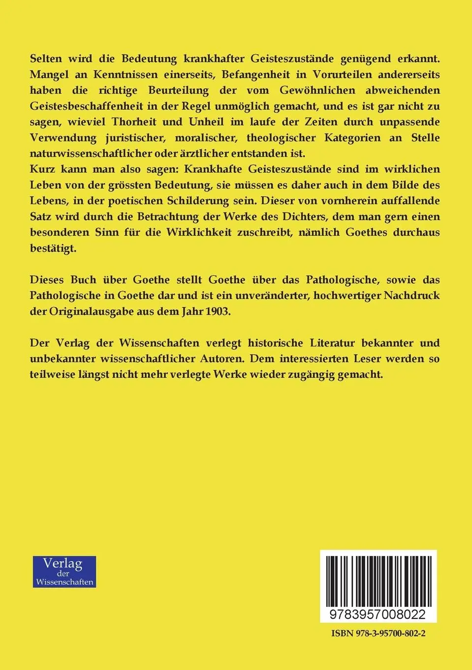Rückseite: 9783957008022 | Goethe über das Pathologische | Das Pathologische in Goethe | Möbius