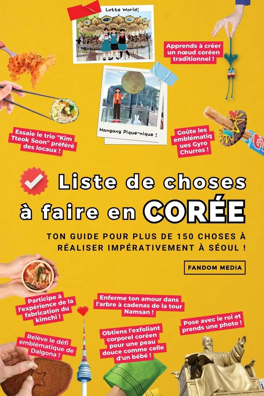 Cover: 9791193438022 | Liste de choses à faire en Corée | Fandom Media | Taschenbuch | 2023