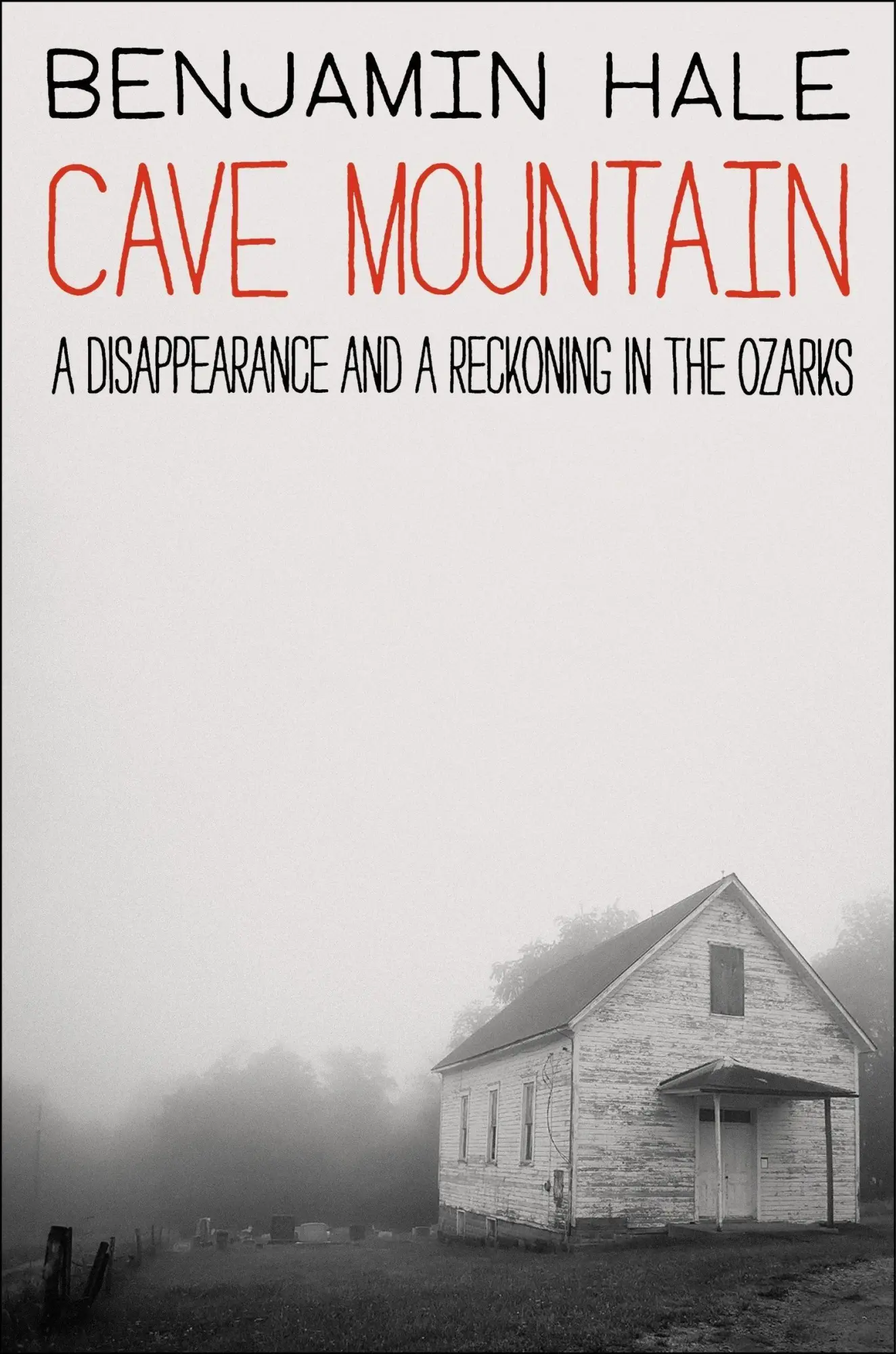 Cover: 9780063398122 | Cave Mountain | A Disappearance and a Reckoning in the Ozarks | Hale