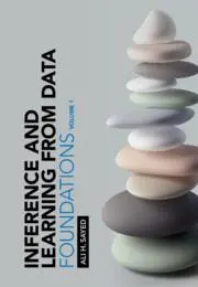 Cover: 9781009218122 | Inference and Learning from Data: Volume 1 | Foundations | Ali H Sayed