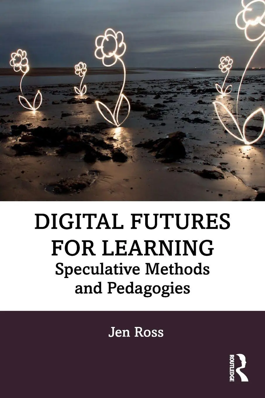 Cover: 9781032058122 | Digital Futures for Learning | Speculative Methods and Pedagogies