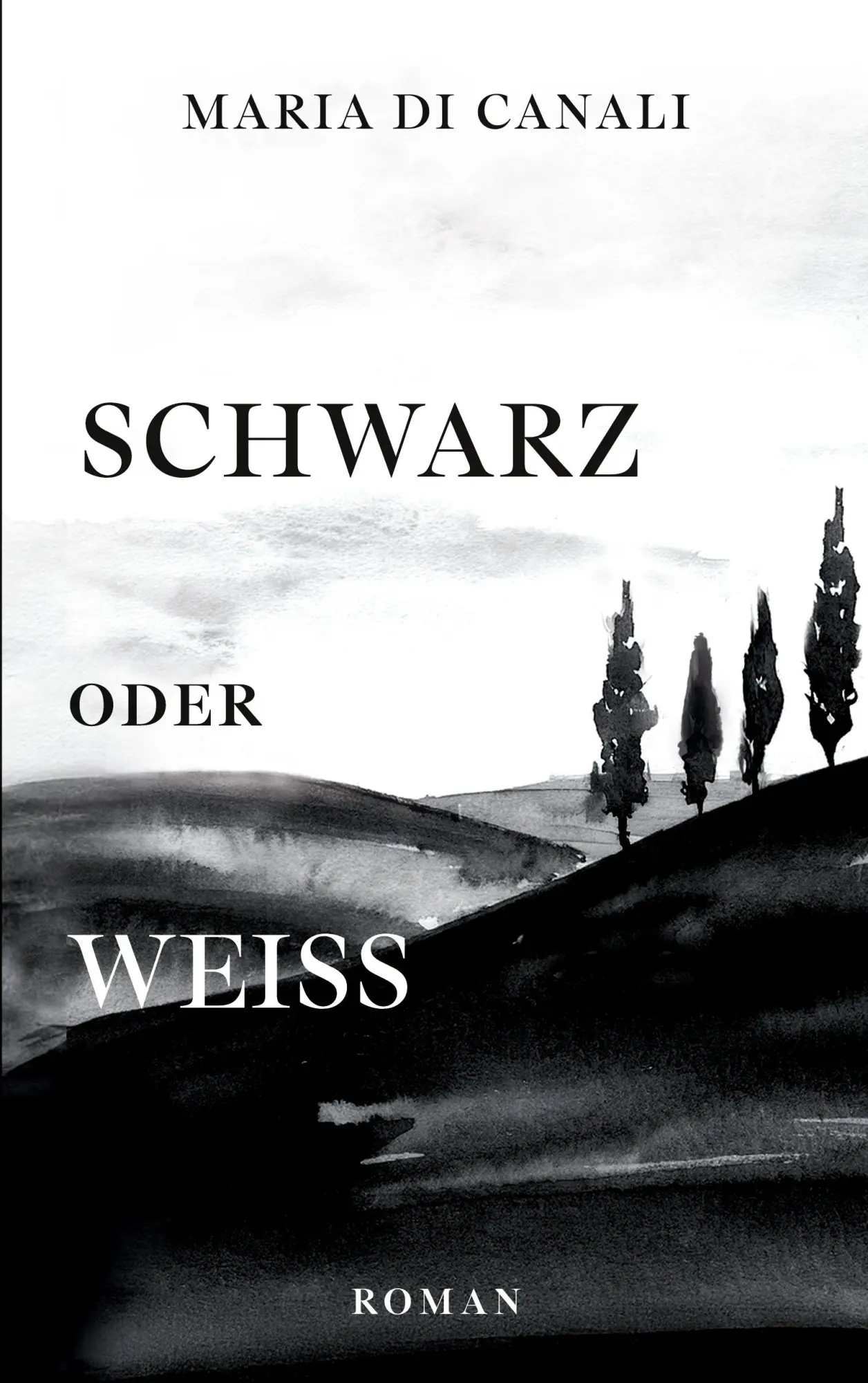 Cover: 9783819248122 | Schwarz oder Weiß | Maria Di Canali | Taschenbuch | 264 S. | Deutsch
