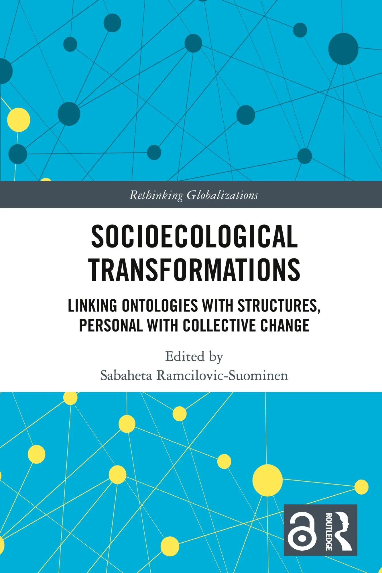 Cover: 9781032738222 | Socioecological Transformations | Sabaheta Ramcilovic-Suominen | Buch