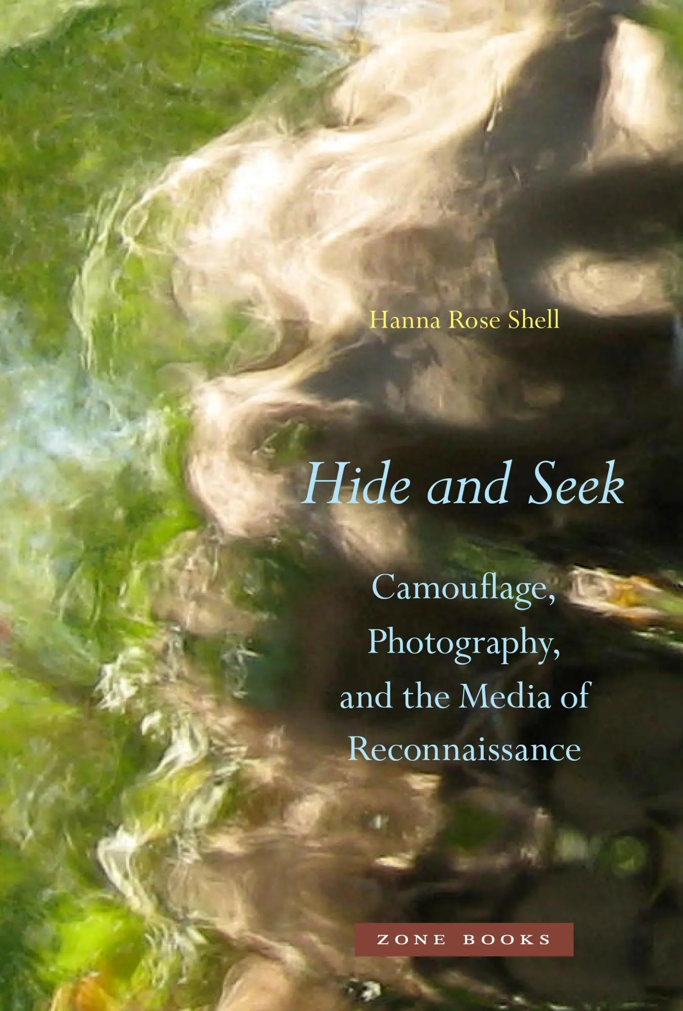 Cover: 9781935408222 | Hide and Seek | Hanna Rose Shell | Buch | Englisch | 2012 | Zone Books